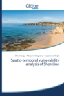 Spatio-temporal vulnerability analysis of Shoreline - Book
