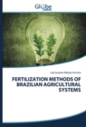 Fertilization Methods of Brazilian Agricultural Systems - Book