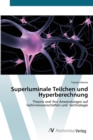 Superluminale Teilchen und Hyperberechnung - Book