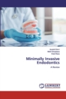 Minimally Invasive Endodontics - Book