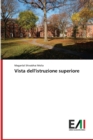 Vista dell'istruzione superiore - Book