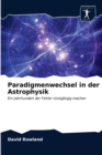 Paradigmenwechsel in der Astrophysik - Book