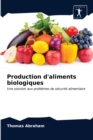 Production d'aliments biologiques - Book