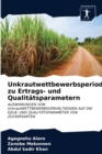 Unkrautwettbewerbsperioden zu Ertrags- und Qualitatsparametern - Book