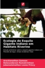 Ecologia do Esquilo Gigante Indiano em Habitats Riverine - Book