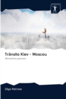 Transito Kiev - Moscou - Book