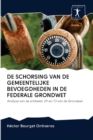 DE SCHORSING VAN DE GEMEENTELIJKE BEVOEGDHEDEN IN DE FEDERALE GRONDWET - Book