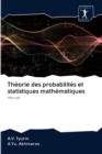 Theorie des probabilites et statistiques mathematiques - Book
