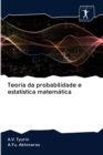 Teoria da probabilidade e estatistica matematica - Book