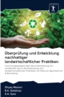 Uberprufung und Entwicklung nachhaltiger landwirtschaftlicher Praktiken - Book