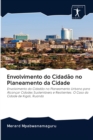 Envolvimento do Cidadao no Planeamento da Cidade - Book