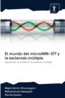 El mundo del microARN-377 y la esclerosis multiple - Book