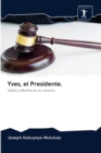 Yves, el Presidente. - Book