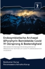 Endosymbiotische Archaeal &Porphyrin Bemiddelde Covid 19 Oorsprong & Bestendigheid - Book