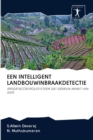 Een Intelligent Landbouwinbraakdetectie - Book