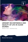 Urinary Incontinence and Quality of Life in Older Women - Book