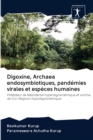 Digoxine, Archaea endosymbiotiques, pandemies virales et especes humaines - Book