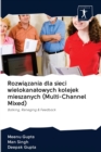 Rozwi&#261;zania dla sieci wielokanalowych kolejek mieszanych (Multi-Channel Mixed) - Book