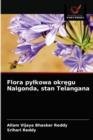 Flora pylkowa okr&#281;gu Nalgonda, stan Telangana - Book