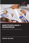 Anestezjologia I Reanimacja - Book