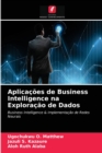 Aplicacoes de Business Intelligence na Exploracao de Dados - Book