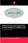 Impacto Da Avaliacao No Planejamento Curricular - Book