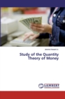 Study of the Quantity Theory of Money - Book