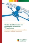 Gestao da Informacao em Redes com Servidores Virtualizados - Book