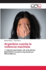 Argentina cuenta la violencia machista - Book