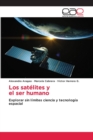 Los satelites y el ser humano - Book