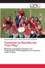 Fomentar la filosofia del "Fair Play" - Book