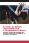 Evidencia de Terapia Ocupacional en la Enfermedad de Parkinson - Book