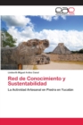 Red de Conocimiento y Sustentabilidad - Book