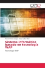 Sistema informatico basado en tecnologia WAP - Book