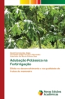Adubacao Potassica na Fertirrigacao - Book