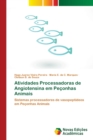 Atividades Processadoras de Angiotensina em Peconhas Animais - Book