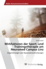 Wirkfaktoren der Sport- und Trainingstherapie am Neuromed Campus Linz - Book