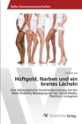 Huftgold, Narben und ein breites Lacheln - Book