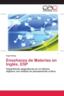Ensenanza de Materias en Ingles, ESP - Book