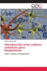 Introduccion a los cultivos celulares para bioquimicos - Book