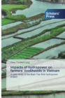Impacts of hydropower on farmers' livelihoods in Vietnam - Book