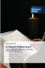 In Search of Meaning II - Book