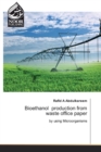Bioethanol production from waste office paper - Book