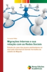 Migracoes Internas e sua relacao com as Redes Sociais - Book