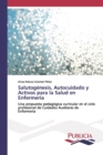 Salutogenesis, Autocuidado y Activos para la Salud en Enfermeria - Book