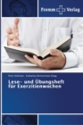 Lese- und Ubungsheft fur Exerzitienwochen - Book