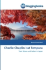 Charlie Chaplin isst Tempura - Book