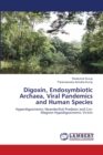 Digoxin, Endosymbiotic Archaea, Viral Pandemics and Human Species - Book