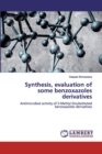 Synthesis, evaluation of some benzoxazoles derivatives - Book