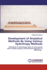 Development of Analytical Methods By Using Various Hydrotropy Methods - Book